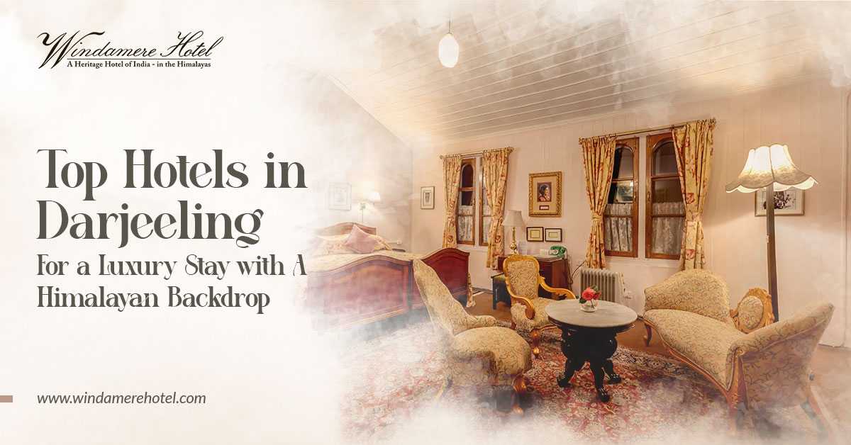Darjeeling hotels with mountain view